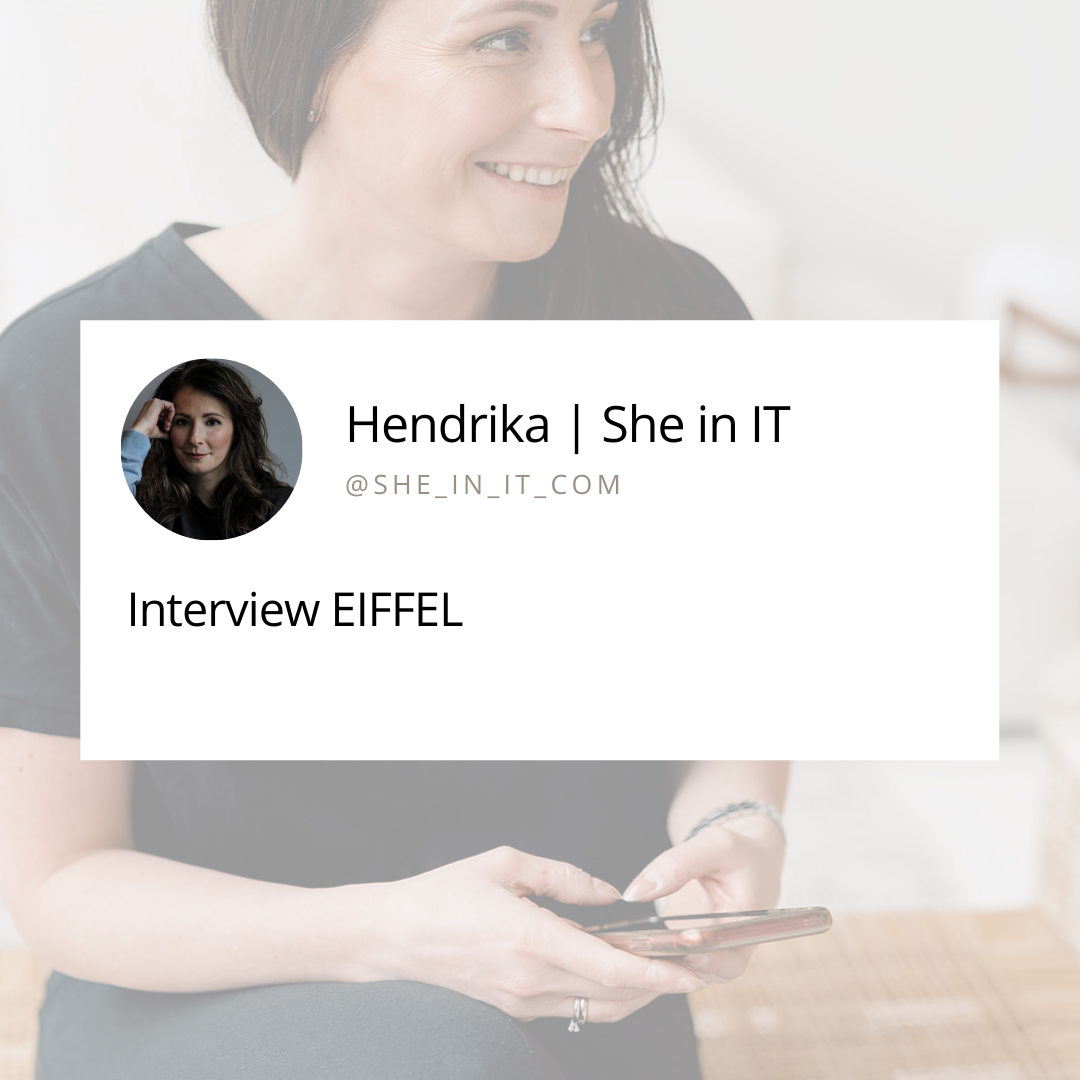 Interview Eiffel | Diversity| Inclusion | Women in IT