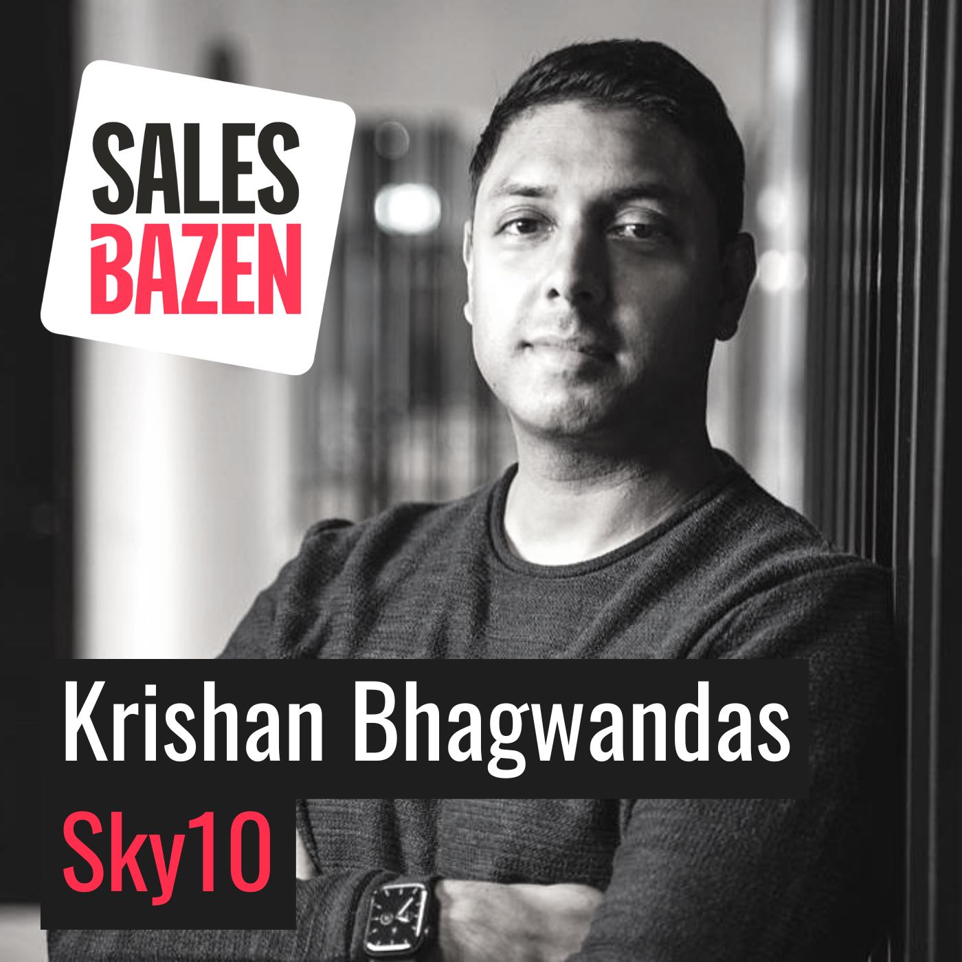 Salesbazen | Podcast | Hendrika Willemse | Krishan Bhagwandas